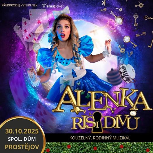 Muzikál Alenka v říši divů - 30. 10. 2025 od 17.00