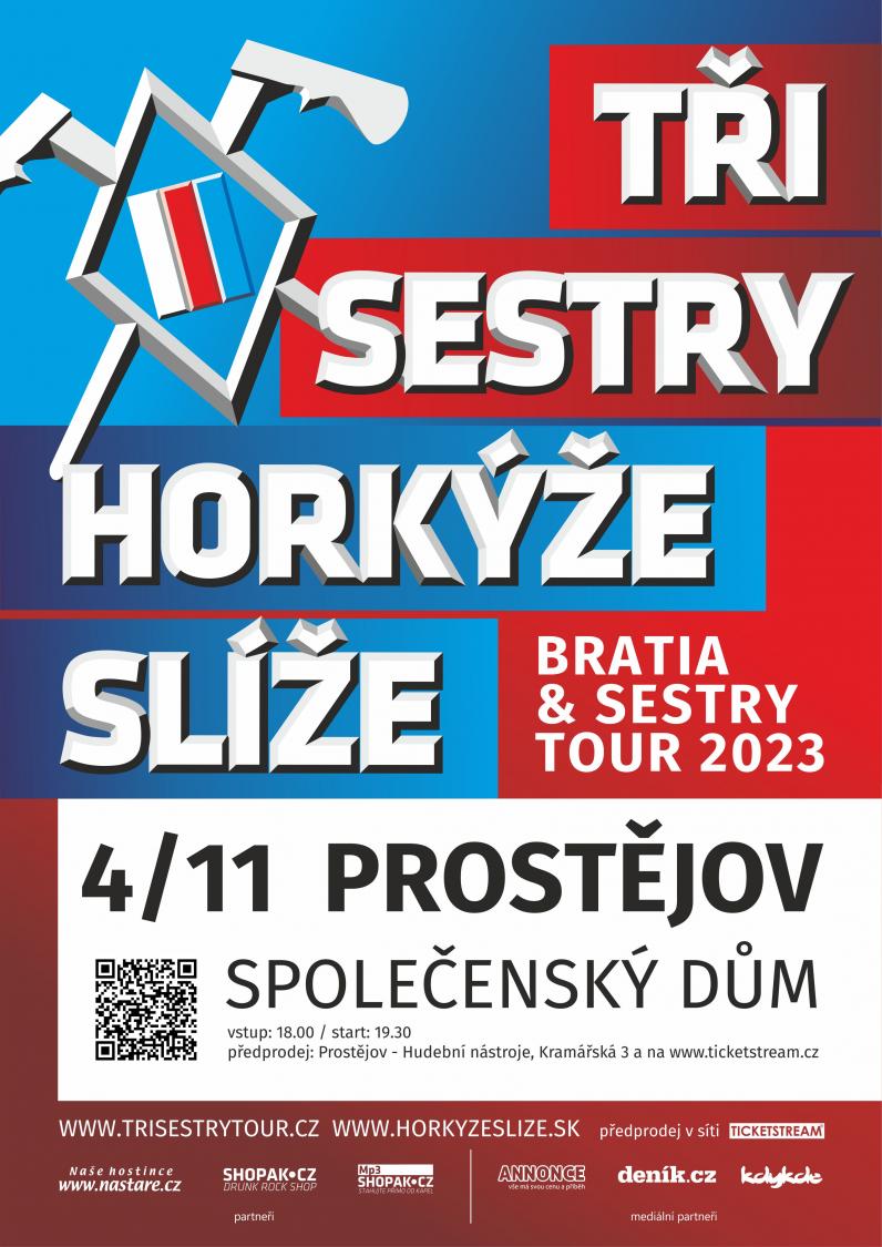 TŘI SESTRY A HORKÝŽE SLÍŽE - 4. 11. 2023 od 18.00